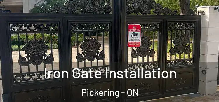  Iron Gate Installation Pickering - ON