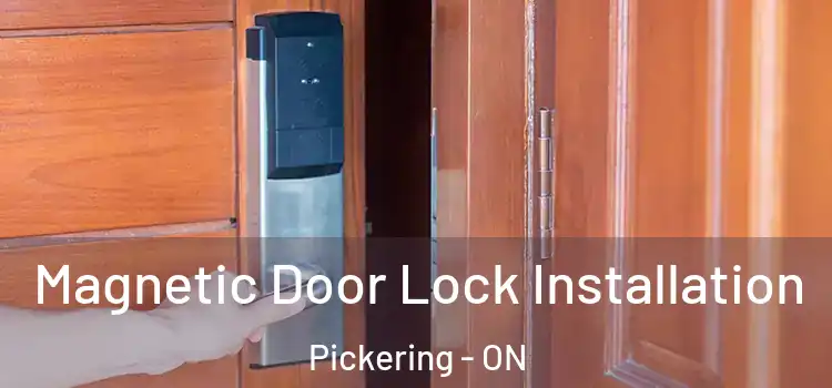  Magnetic Door Lock Installation Pickering - ON