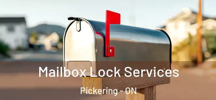  Mailbox Lock Services Pickering - ON