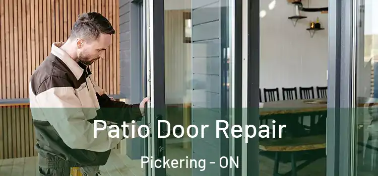  Patio Door Repair Pickering - ON