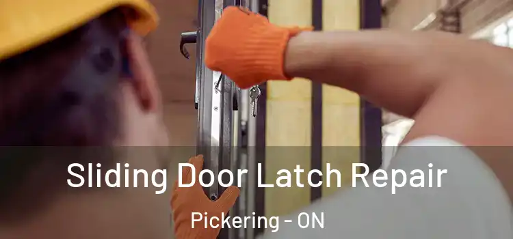  Sliding Door Latch Repair Pickering - ON