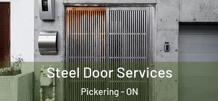  Steel Door Services Pickering - ON
